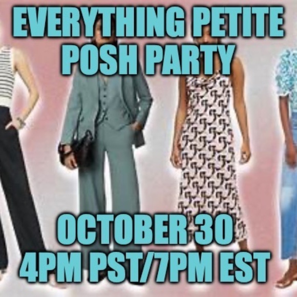 JOIN ME AS I COHOST EVERYTHING PETITE POSH PARTY OCT 30 - Picture 1 of 1